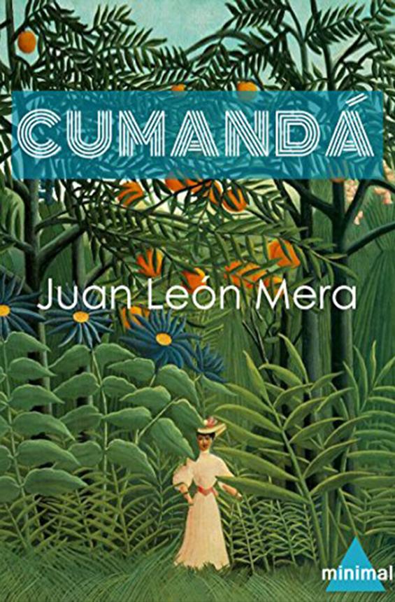 Cumandá, by Juan León Mera