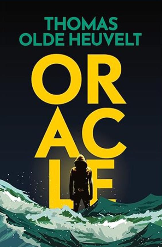 Oracle, by Thomas Olde Heuvelt